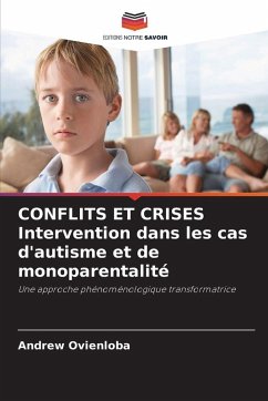 Cover CONFLITS ET CRISES Intervention dans les cas d'autisme et de monoparentalité
