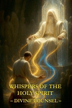 Whispers of the Holy Spirit - Divine Counsel - Of God, Child