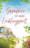 Sommer ist mein Lieblingsort