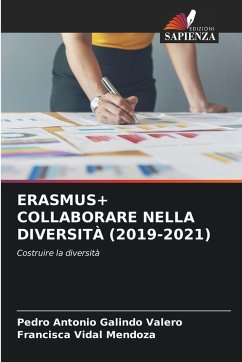 ERASMUS+ COLLABORARE NELLA DIVERSITÀ (2019-2021) - Galindo Valero, Pedro Antonio;Vidal Mendoza, Francisca