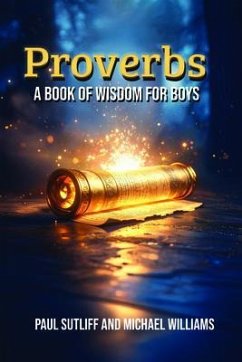 Proverbs (eBook, ePUB) - Sutliff, Paul; Williams, Michael