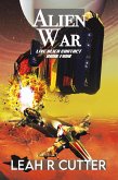 Alien War (Live Alien Contact, #4) (eBook, ePUB)