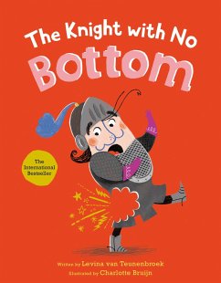The Knight with No Bottom (eBook, ePUB) - Teunenbroek, Levina van