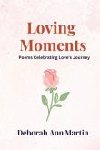 Loving Moments (eBook, ePUB)