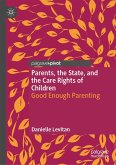 Parents, the State, and the Care Rights of Children (eBook, PDF)
