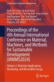 Proceedings of the 4th Annual International Conference on Material, Machines, and Methods for Sustainable Development (MMMS2024) (eBook, PDF)