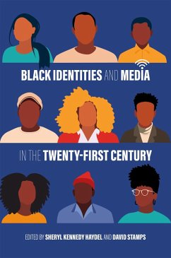 Cover Black Identities and Media in the Twenty-First Century (eBook, ePUB)