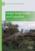 Global Green Crime and Ecojustice (eBook, PDF)