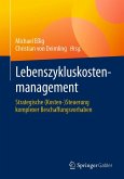 Lebenszykluskostenmanagement (eBook, PDF) Lebenszykluskostenmanagement (eBook, PDF)