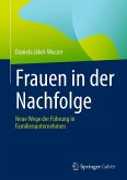 Frauen in der Nachfolge (eBook, PDF) Frauen in der Nachfolge (eBook, PDF)