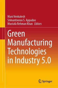 Green Manufacturing Technologies in Industry 5.0 (eBook, PDF)