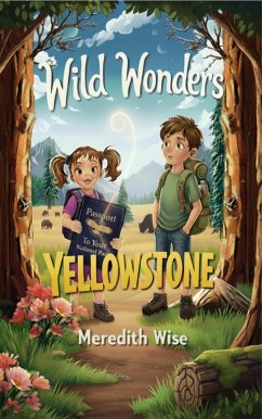 Cover Wild Wonders: Yellowstone (eBook, ePUB)