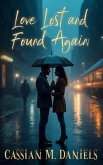 Love Lost and Found Again (eBook, ePUB)