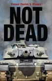 Not Dead (eBook, ePUB) Not Dead (eBook, ePUB)