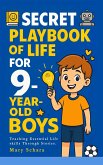 The Secret Playbook of Life for 9-Year-Old Boys (eBook, ePUB)