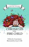Chronicles of the Fire Child (eBook, ePUB)