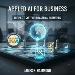 Applied AI for Buisness (eBook, ePUB) - Hammond, James R