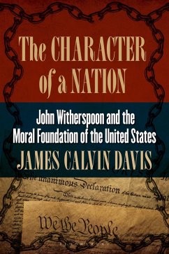The Character of a Nation (eBook, PDF) - Davis, James Calvin