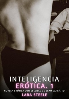 Cover Inteligencia Erótica. 1 (eBook, ePUB)