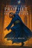 Psychedelic Prophet (eBook, ePUB)
