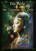 Die Perle im Gewebe der Zeit (eBook, ePUB)