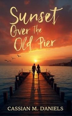 Cover Sunset Over the Old Pier (eBook, ePUB)