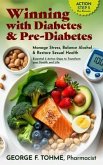Winning with Diabetes and Pre-Diabetes: Manage Stress, Balance Alcohol & Restore Sexual Health (eBook, ePUB)