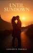 Until Sundown (eBook, ePUB) - Bild 1