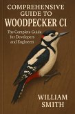 Comprehensive Guide to Woodpecker CI (eBook, ePUB) Comprehensive Guide to Woodpecker CI (eBook, ePUB)