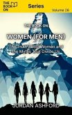 The Book On Women (for Men) (eBook, ePUB)