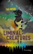 Liminal Creatures (eBook, ePUB) - Bild 1