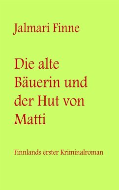 Cover Die alte Bäuerin und der Hut von Matti (eBook, ePUB)