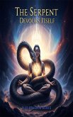 The Serpent Devours Itself (eBook, ePUB) The Serpent Devours Itself (eBook, ePUB)
