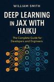 Deep Learning in JAX with Haiku (eBook, ePUB)