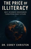 The Price of Illiteracy (eBook, ePUB)