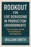 Rookout for Live Debugging in Production Environments (eBook, ePUB)