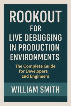 Cover Rookout for Live Debugging in Production Environments (eBook, ePUB)