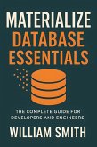 Materialize Database Essentials (eBook, ePUB)