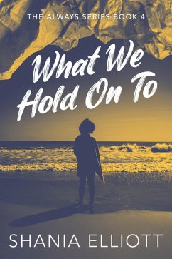Cover What We Hold On To (eBook, ePUB)