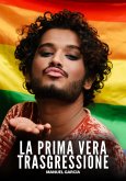 La Prima Vera Trasgressione (eBook, ePUB)