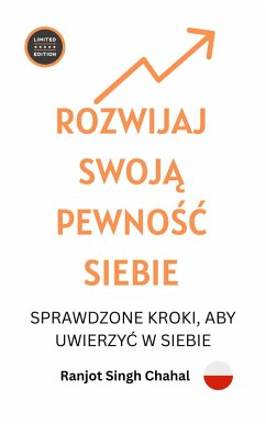 Cover Rozwijaj Swoja Pewnosc Siebie (eBook, ePUB)