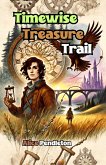Timewise Treasure Trail (eBook, ePUB)