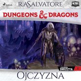 Dungeons&Dragons. Legenda Drizzta. Tom 1: Ojczyzna (MP3-Download)