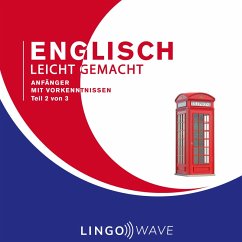 Cover Englisch Leicht Gemacht - Anfänger mit Vorkenntnissen - Teil 2 von 3 (MP3-Download)