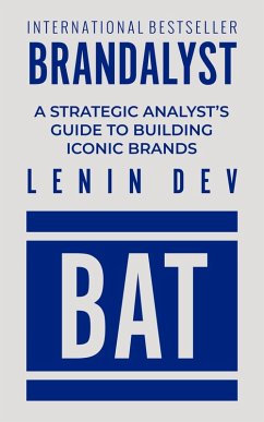 Cover Brandalyst: A Strategic Analyst's Guide to Building Iconic Brands (eBook, ePUB)