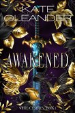 Awakened: Book 1 of the White Ice Series (eBook, ePUB)