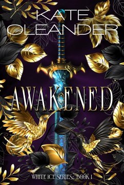 Cover Awakened: Book 1 of the White Ice Series (eBook, ePUB)
