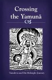 Crossing the Yamuna: Vasudeva and His Midnight Journey (eBook, ePUB)