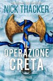 Il Operazione Creta (Harvey Bennett Thrillers - Italian, #10) (eBook, ePUB)