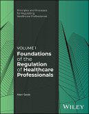 Foundations of the Regulation of Healthcare Professionals, Volume 1 (eBook, ePUB)